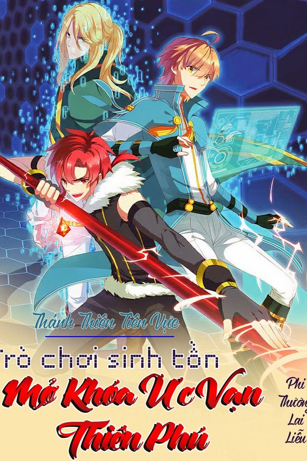Trò Chơi Sinh Tồn Mở Khóa Ức Vạn Thiên Phú (Dịch Full)